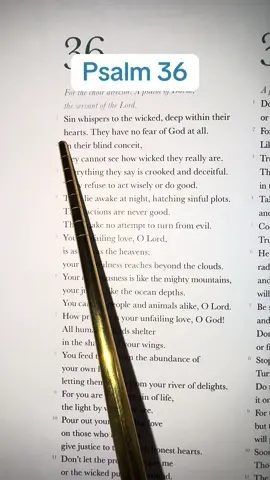 Psalm 36 #creatorsearchinsights #Bibleverse #christian #God #psalm36 #christiantiktok #bibletok #biblestudy #bibleversedaily #biblereading 