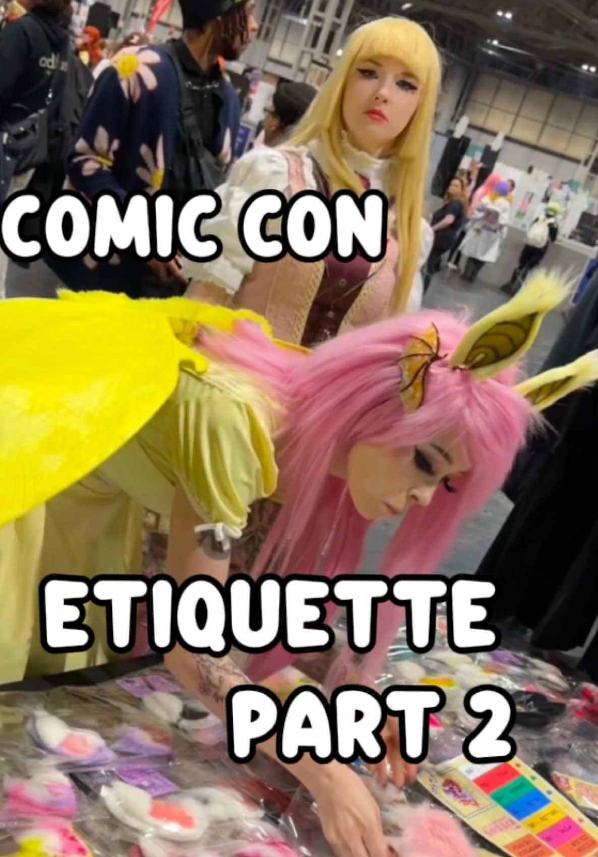 Part 2! Will be filming part 3 soon and we’ll be adding suggestions from part 1! If you have anymore let me know in the comments 👇🏻 #comiccons #conventions #etiquette #relatable #fyp 