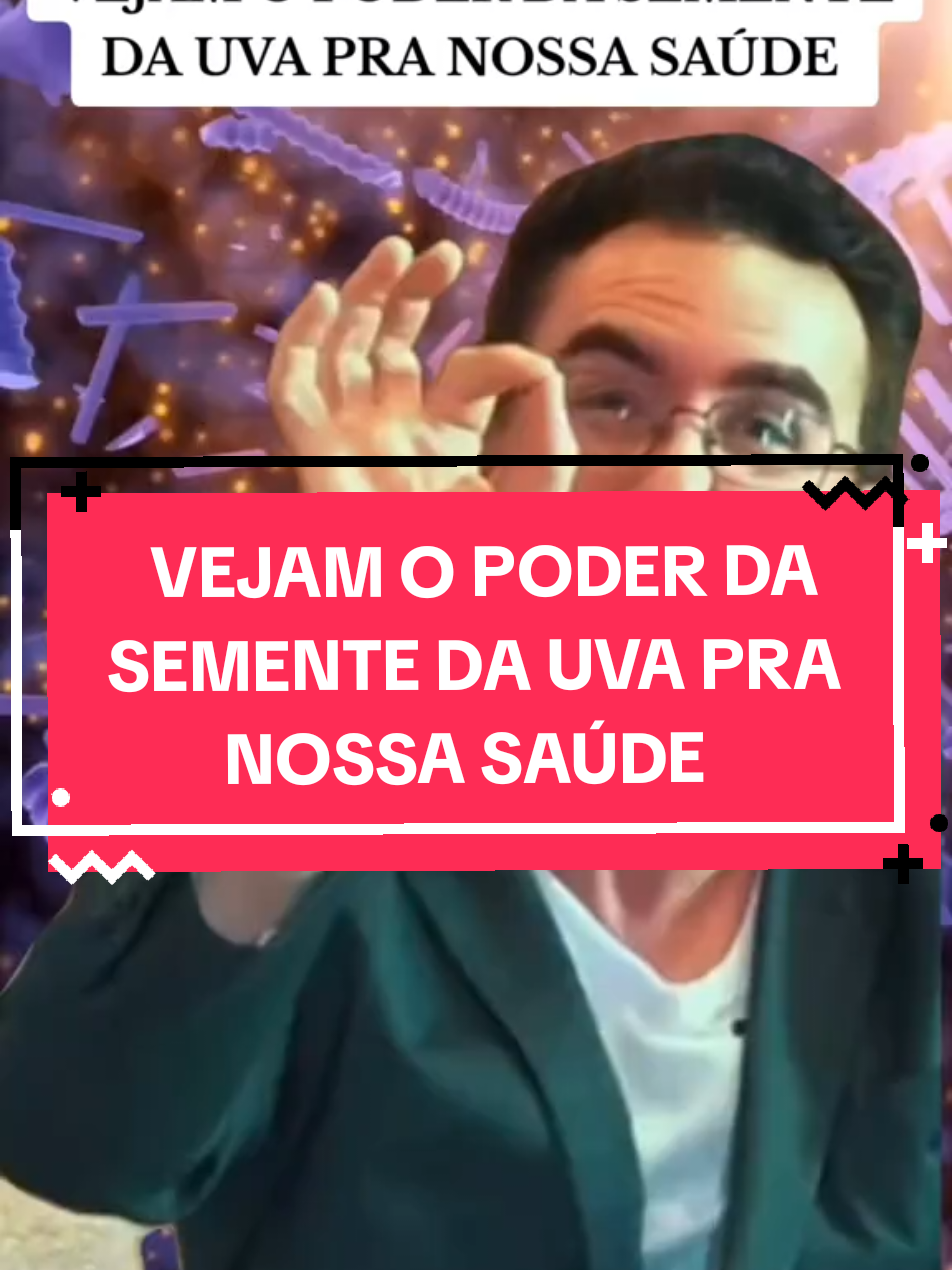 VEJAM O PODER DA SEMENTE DA UVA PARA NOSSA SAÚDE... #semente #uva #plantas #natureza #beneficios #vitaminas #omega3 #pelesaudavel #gestante #saude  #medicinanatural 