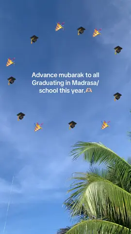 Advance congratulation to all graduating this year insha’Allah🦋🤲🏻#fyppppppppppppppppppppppp #fypシ #fyyyyyyyyyyyyyyyy #fypシ゚viral #foryoupage #fyp #congrats #graduating 