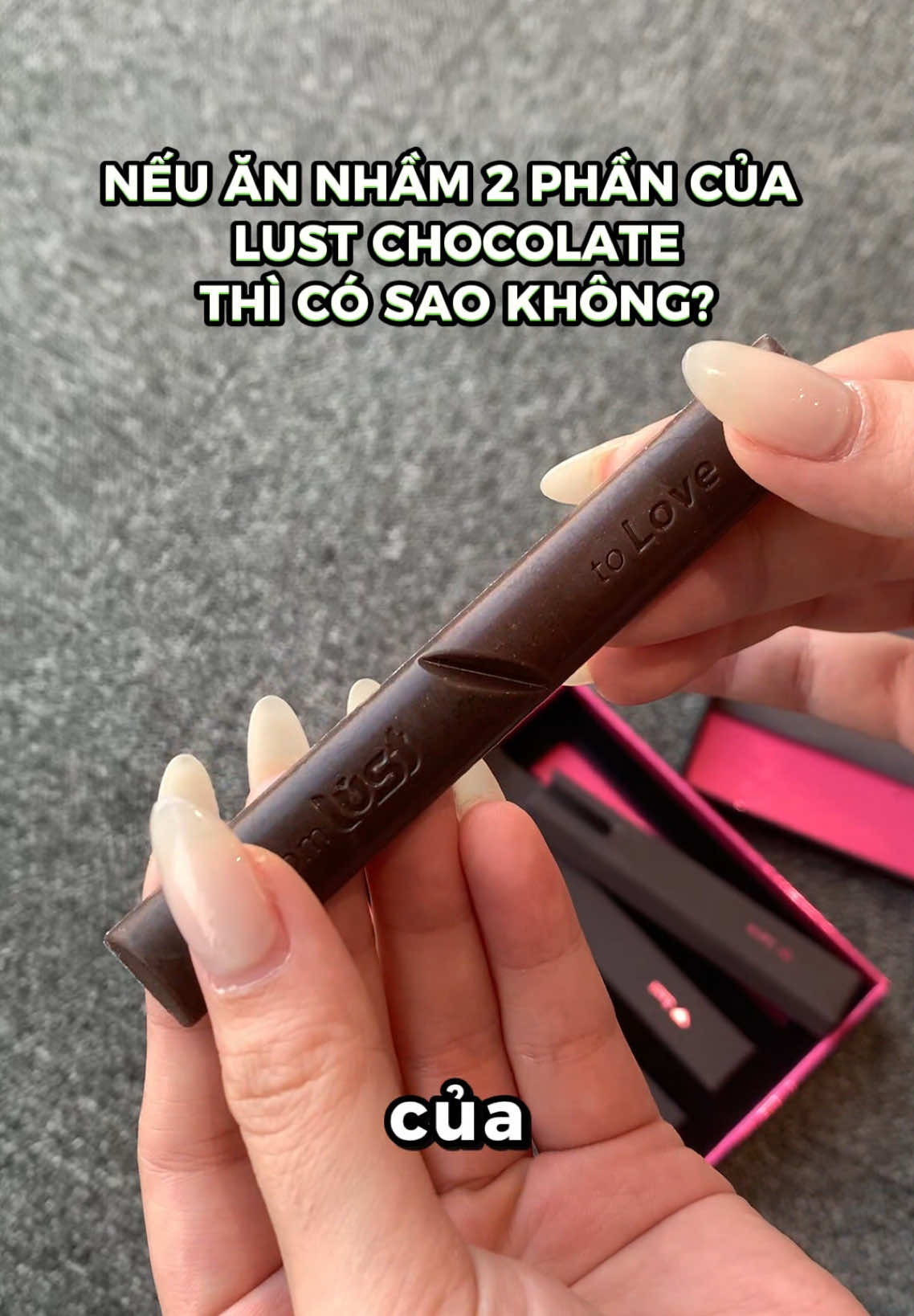 Khi bạn ăn nhầm 2 phần của Lust chocolate #lustchocolate #socolatinhyeu #lust 
