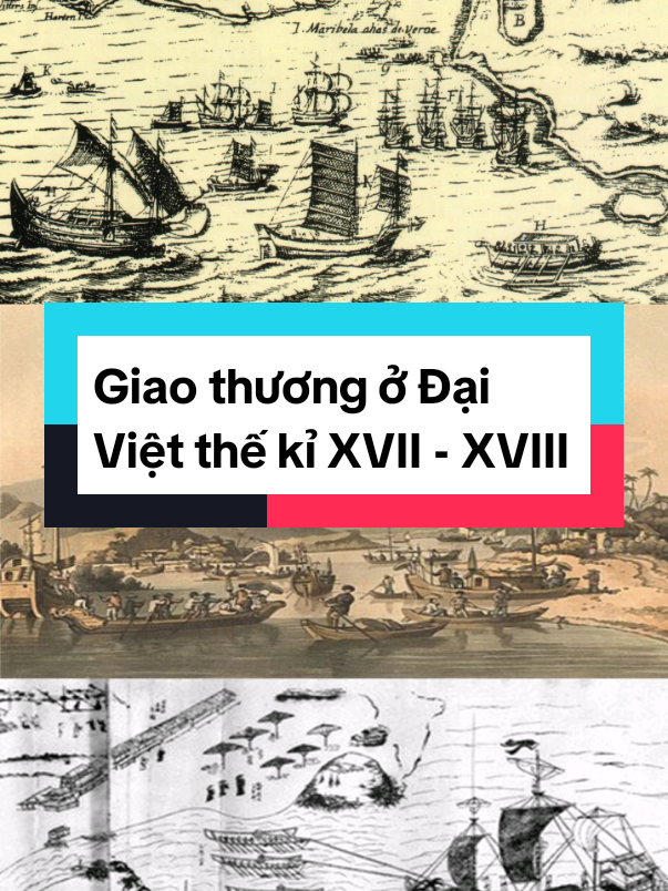 Giao thương phát triển thời Lê Trung Hưng/#tiktok #2025 #lichsuvietnam #giaothươngthờiLêTrungHưng #triềuhậulê #tinhhinhkinhte #theky #xvii #xviii #xh #fyp 