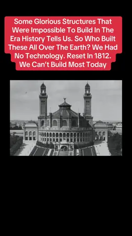 Some Glorious Structures We Are Told Were Build Before 1860s. Impossible With The Technology or Lack of Technology. So Who Built Them? #millennial #Conspiracy #christ #