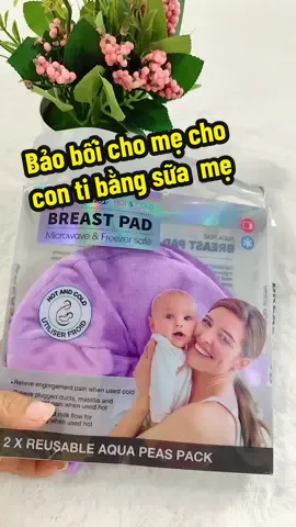 Bảo bối cho mẹ cho bé ti bằng sữa mẹ ##tuichuom##tuichuomnonglanh###mebimsua##mebau##mua##mebim##landaumangthai##mebaumebimoi##baubi##mebauxinh##xuhuonhtiktok 
