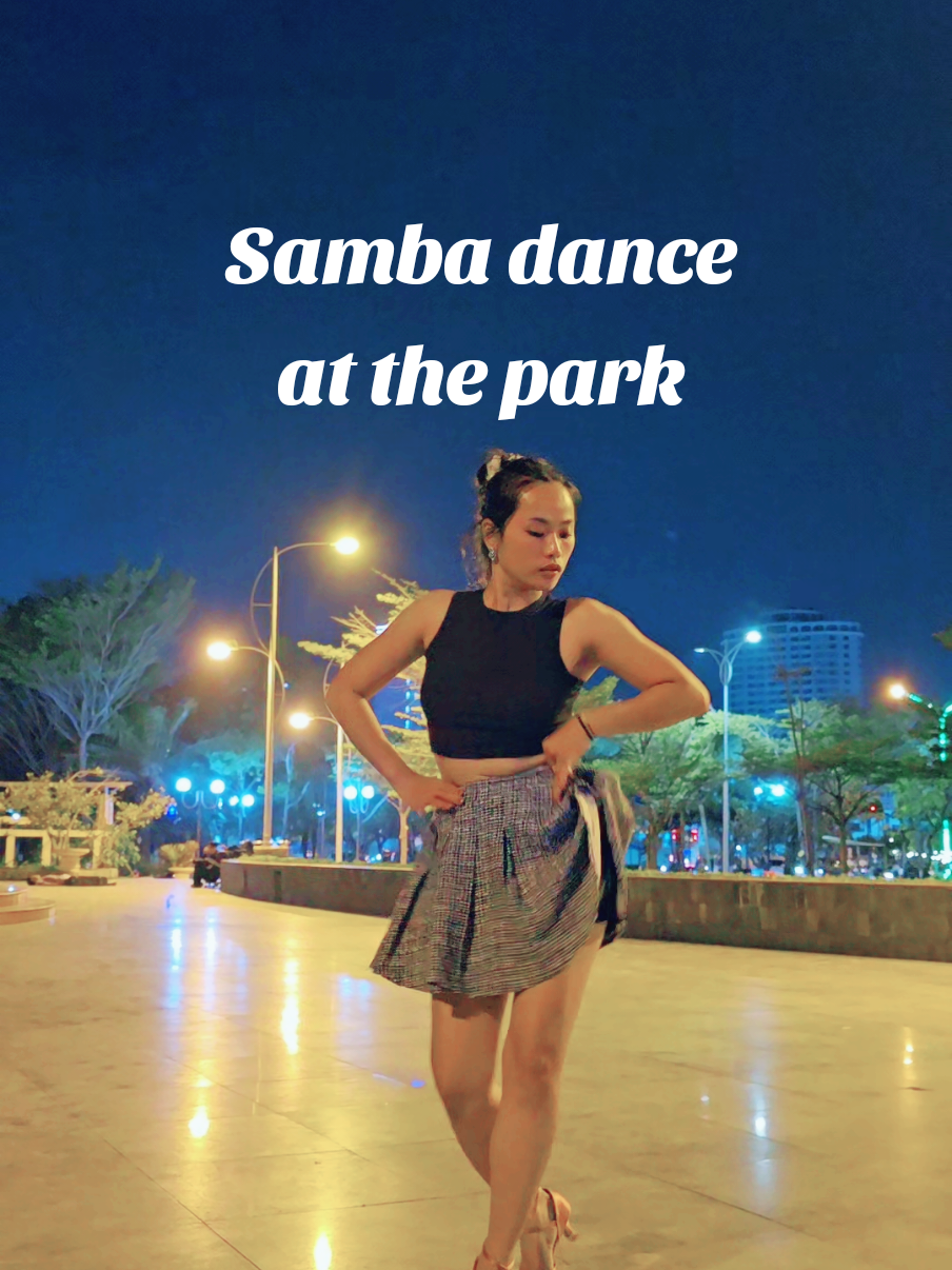 Samba dance at the park in Nha Trang#nhatrang #vietnam #xuhuong #dance #trending #Nhanguyen 