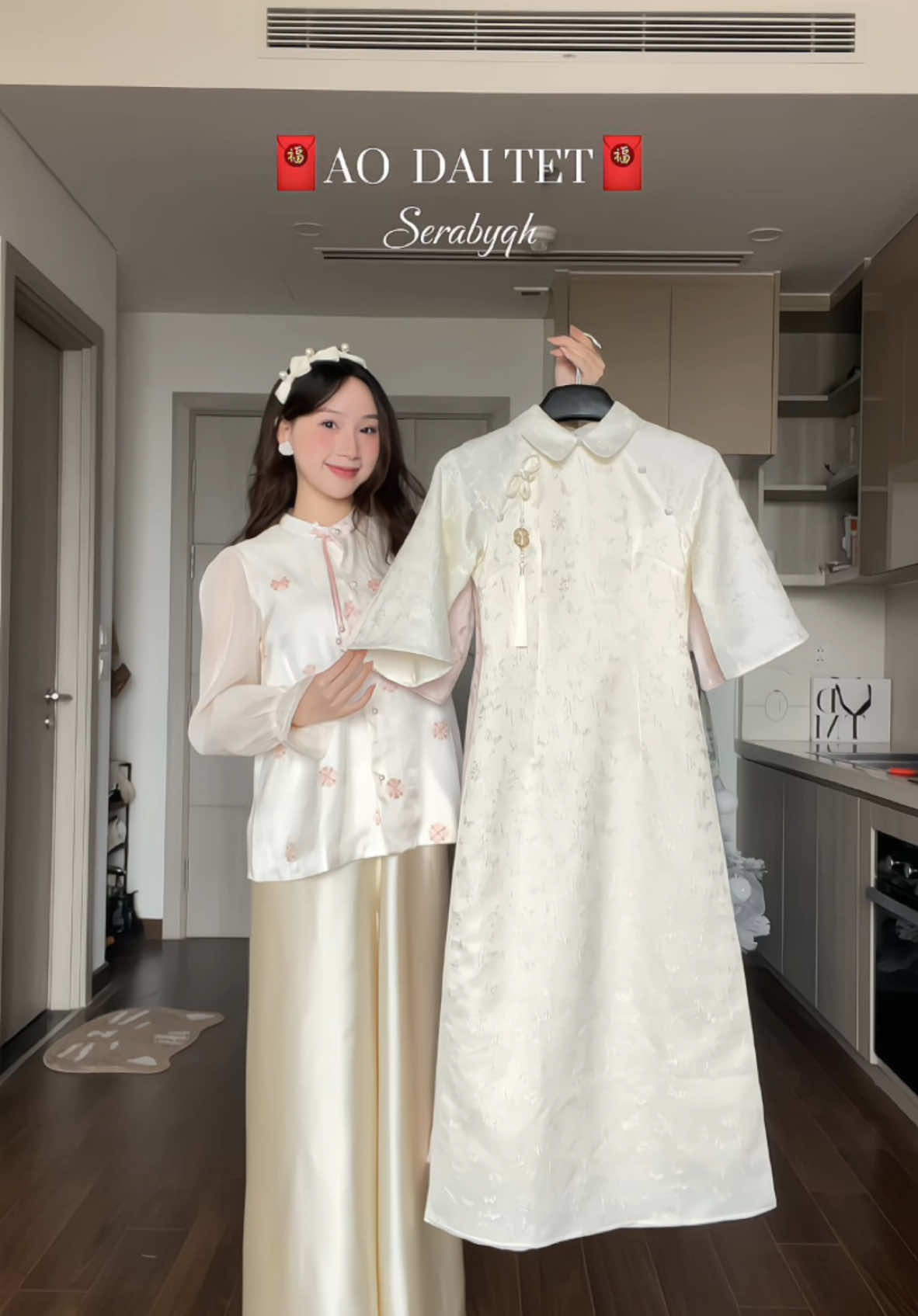 Nàng thích mẫu nào trong 3 look này nhỉ ✨@Serabyqh #aodaitet #aodai #tetmacgi #tet2025 #dotet2025#dotwiew #fypシ #GocLamDep #videoviral #xuhuong 