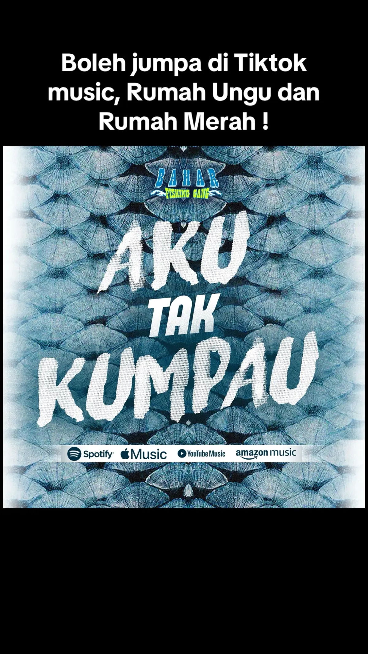 Lagu Aku Tak Kumpau #kumpau #kumpauitupasti #fyp #fypfishing #foryou #foryoufishing #memancing  #fishing #fishingviral  #lures #music 