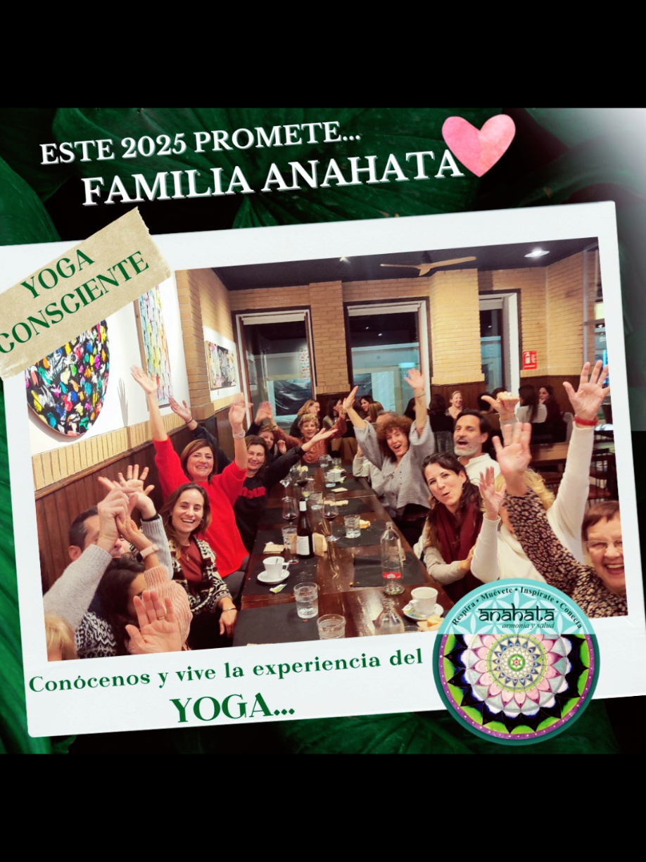 Este 2025 promete cosas maravillosas  Familia Anahata 💚✨💪🏼🌞❤️ #puertosagunto  #valencia  #yoga  #yogaconsciente 