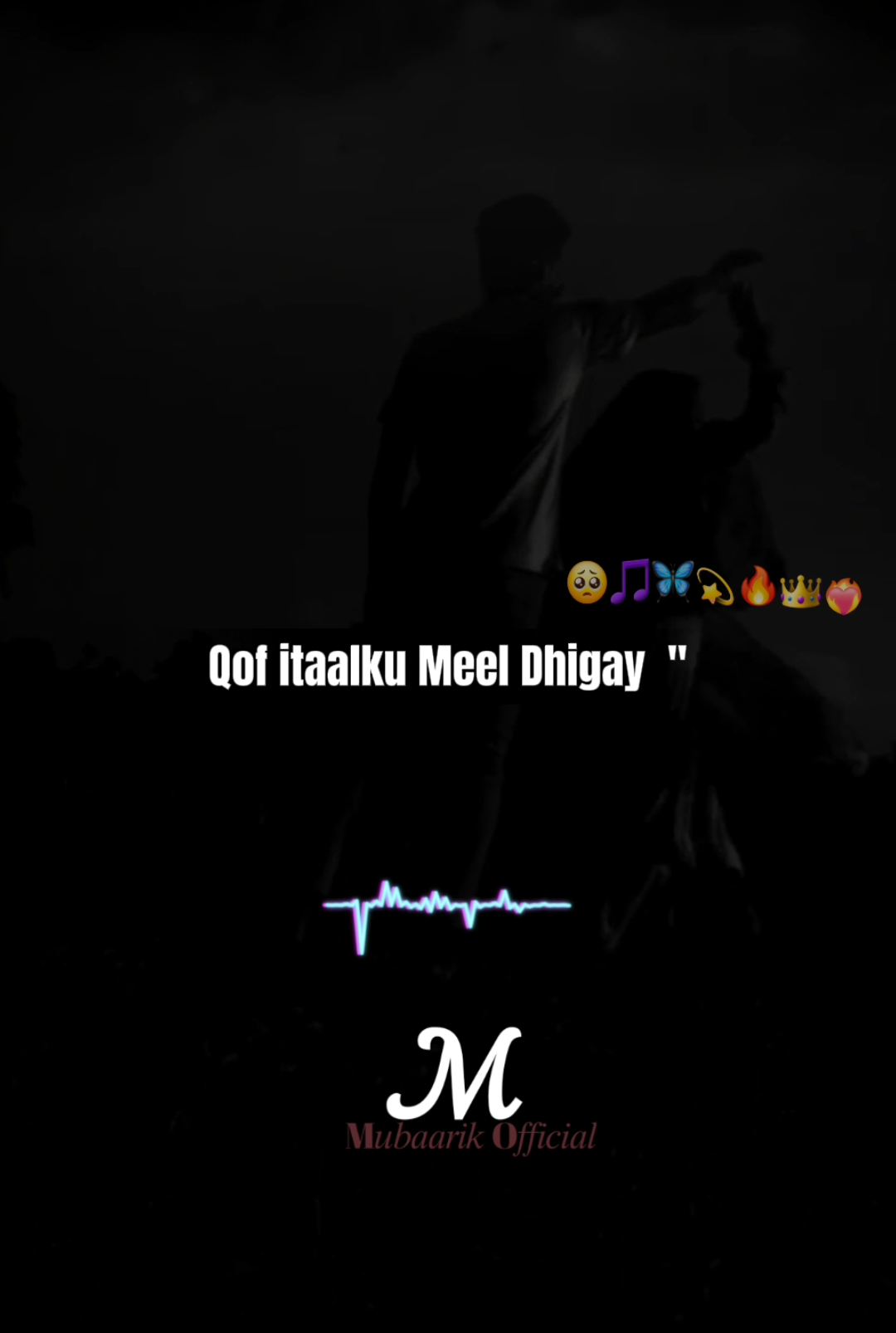 #mubaarik_lyrics 🏴󠁧󠁢󠁥󠁮󠁧󠁿  Tiisaa La Eegaa  ❤️‍🔥🔥🏴󠁧󠁢󠁥󠁮󠁧󠁿💫🦋 #foryou #fouryourpage #pageforyou 