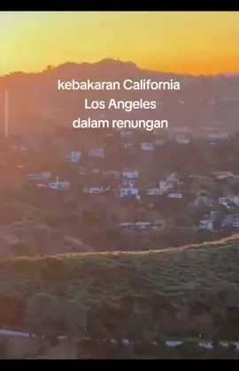 kebakaran California Los Angeles #losangeles #america #american #americanhorrorstory #kebakaran #pemadamkebakaran #hollywood #masukberandafyp 