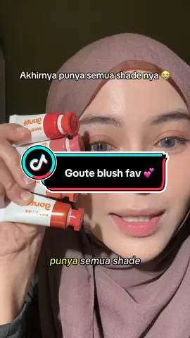 Gak nyesel udah punya semua shadenya #creamblush #blush #goute #blushon #fyp 