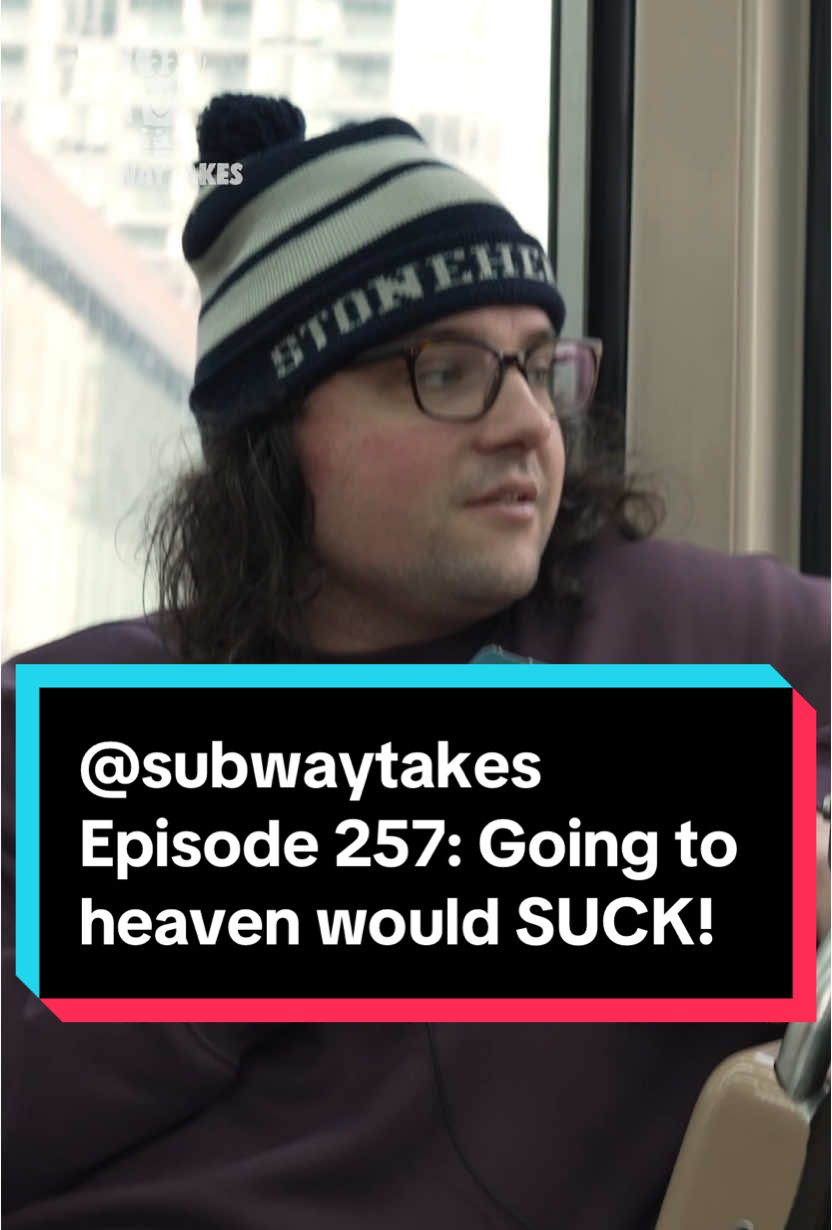 Episode 257: Going to heaven would SUCK! feat @Dan Docimo 📍 CHICAGO 🚋🚋🚋🚋🚋  Hosted by @KAREEM RAHMA   Created by Kareem Rahma and Andrew Kuo  Shot by @Anthony DiMieri @Ramy   Edited by Tyler Christie   #podcast #subway #hottakes #subwaytakes #interview #nyc #opinions #hottakes #chicago #heaven 
