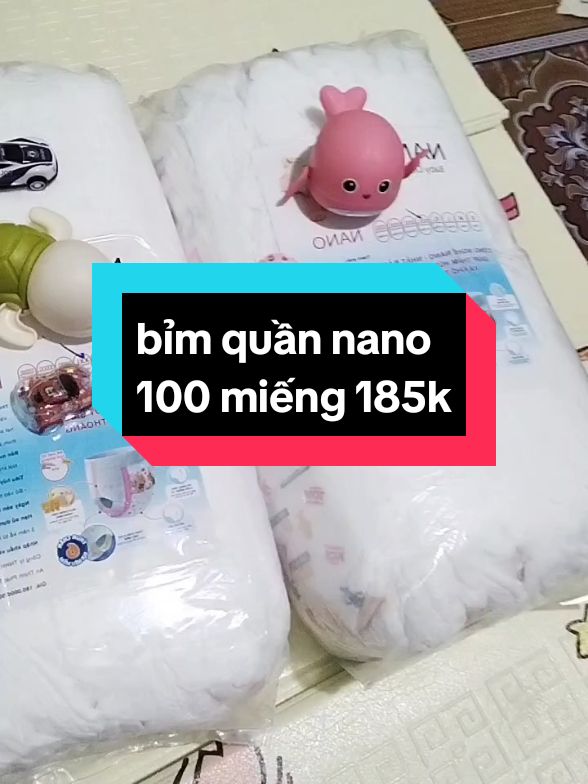 bỉm quần nano 100 miếng  #xuhuongtiktok  #mevabe#mebimsua 