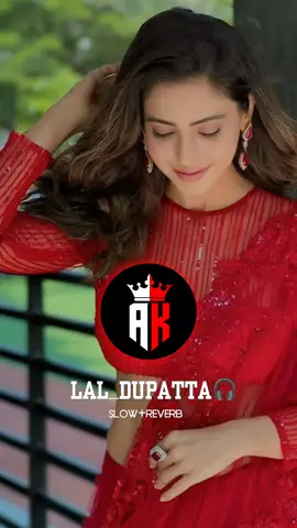 Part:25#Lal Dupatta full Song#slowreverbsongs #fyp #virl #viral_video #trandingsong #million #foruyou #foryoupage❤️❤️ #uktiktok🇬🇧uk #viewsproblem #plese_tiktok_for_you #growmyaccount #unfreezemyacount 
