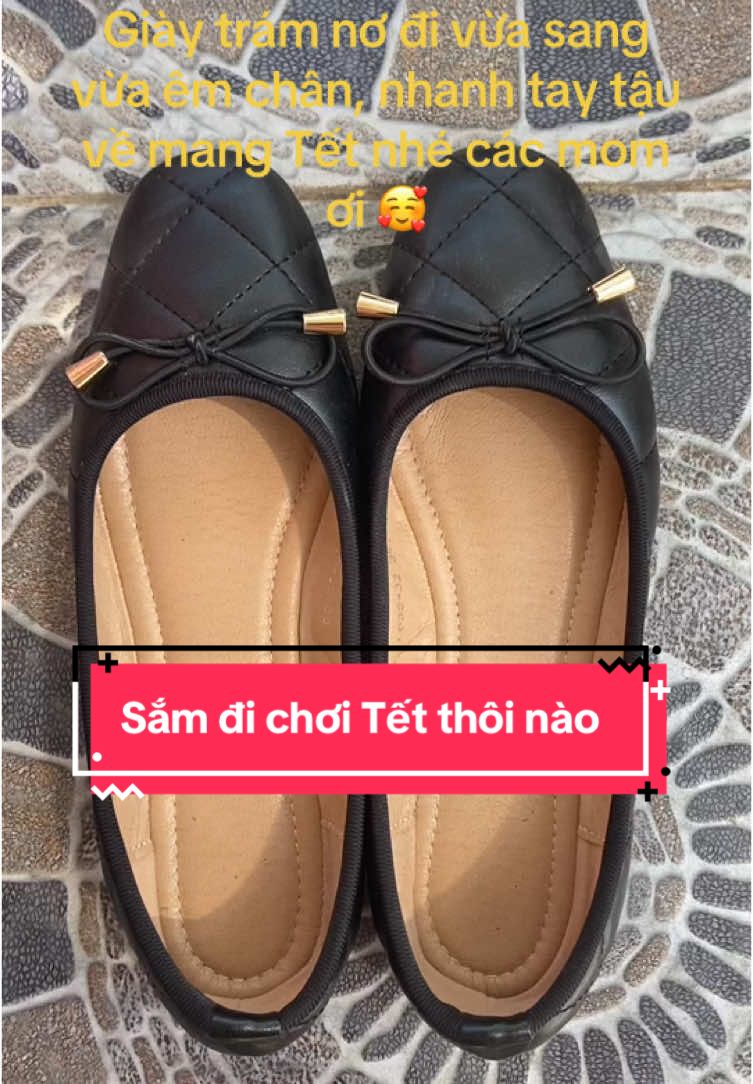 Đi êm chân nhen mấy bà, Tết đi nhiều thì em này quá phù hợp rồi nè #giaynu #giaybupbe #tet 