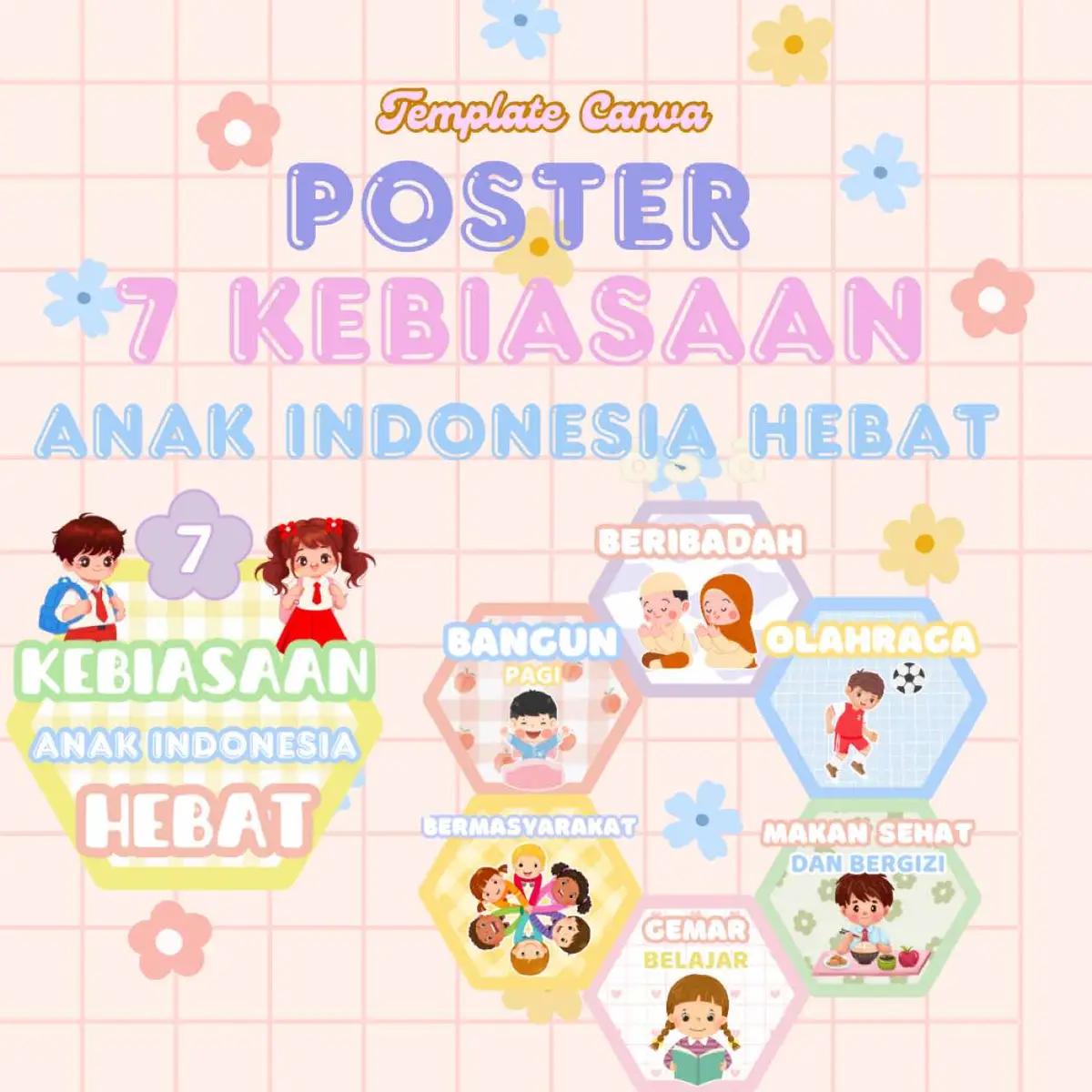 klik link di bio yaa🫶🏻✨ #kebiasaananakindonesiahebat #fyppppppppppppppppppppppp #poster #gurumuda #gurusd #giatsd #astacita #tujuhkebiasaananakindonesiahebat #kurikulummerdeka #dinaspendidikan 