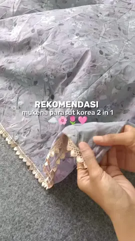 iniiii enak banget bahannya, cocok dipake travelling jugaa☁️🌟 #mukenaparasut 