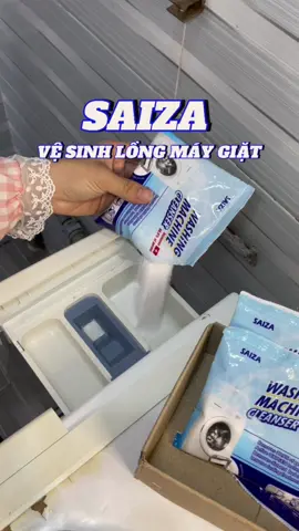 Vệ sinh lồng giặt cùng Saiza