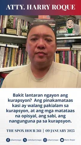 Bakit lantaran, talamak at garapal ang nakawan sa  gobyerno? #HarryRoque #SpoxHour #SpoxNgBayan