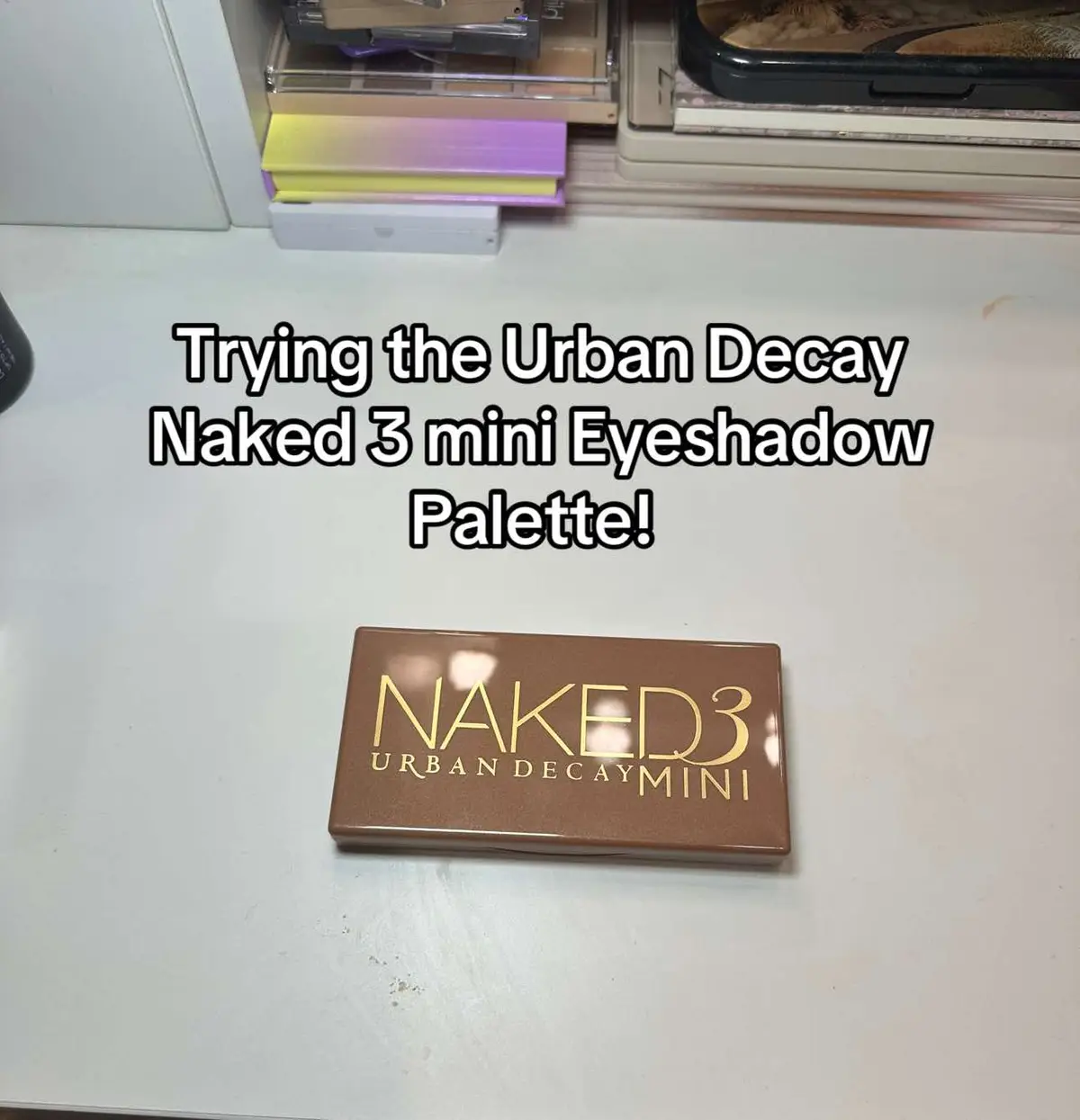 Trying the Urban Decay Naked 3 Mini Eyeshadow Palette! @urban decay #urbandecay #eyeshadowpalette #makeup 