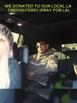 WE DONATED TO OUR LOCAL LA FIREFIGHTERS!! (PRAY FOR LA)  #fyp #foryou #britney #bbl #doctorstrange #girlfriend #boyfriend