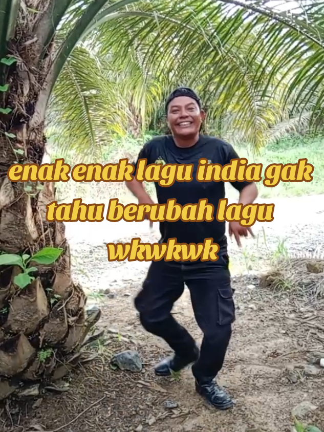 enak enak lagu india gak tahu berubah lagu wkwkwk#assalamualaikum_shbtku_semua #dagelan #lucu #hermanashter22 #lipsing 