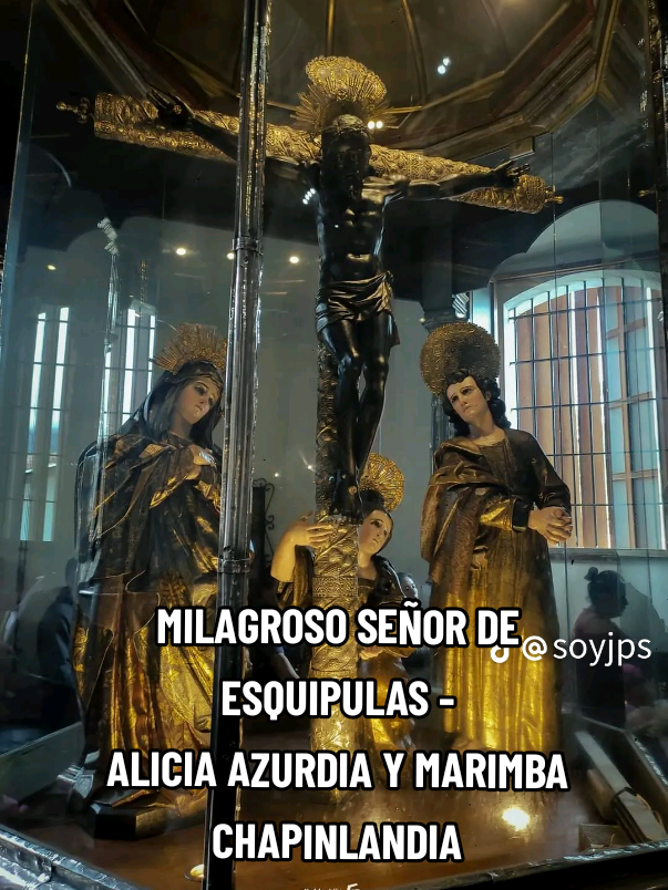 ⛪MILAGROSO SEÑOR DE ESQUIPULAS - ALICIA AZURDIA Y MARIMBA CHAPINLANDIA 💙🤍💙 Este canto en honor al Cristo Negro De Esquipulas es interpretado por 
