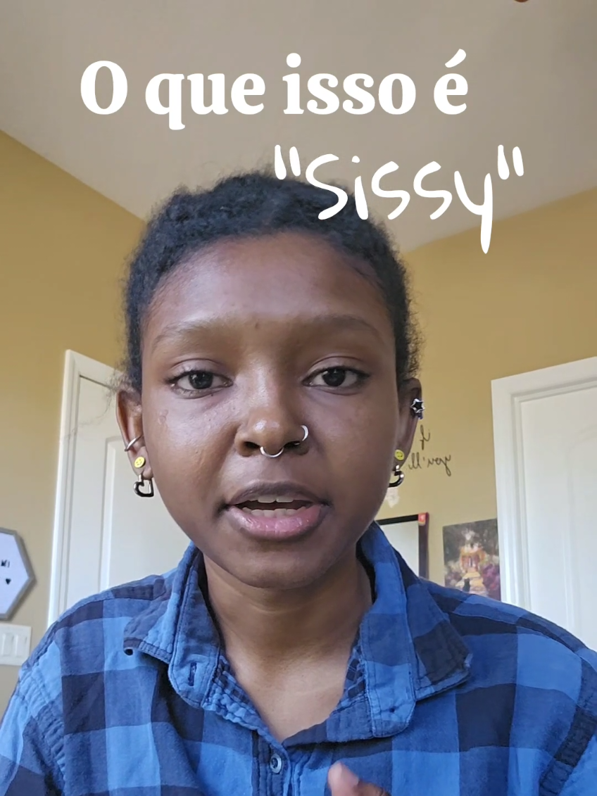 sissy . . . . . . . #fyp #foryoupage❤️❤️ #inglesonline #4you #vaiprofycaramba #inglesfacil #ingles #viral_video 