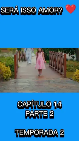 #novela #seraissoamor #novelasturca #tik_tok #Temporada2 