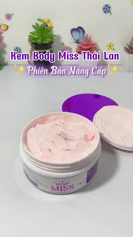 Dưỡng da ăn Tết thoi mấy bà ưi ✨🥰✨ #kembody #kembodymissthailan #kembodymiss #kemduongtrangda #reviewlamdep #tipslamdep #viral #lunariviu03 
