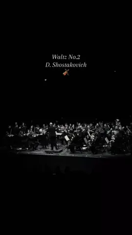 Waltz No.2 - D. Shostakovich  @Peppe Vessicchio  - - - #fypシ #waltz #orchestra #violin #shostakovich 