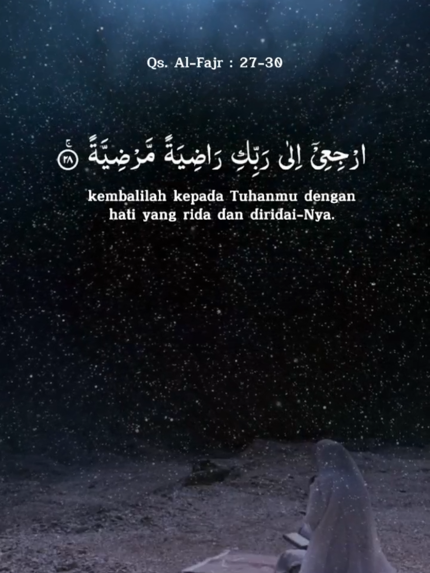 Qur'an Surat Al-Fajr Ayat : 27-30 #tilawahquran  #murotalmerdu  #doaterbaik  #qurankarim  #quotesislamic  #fypシ゚viral 