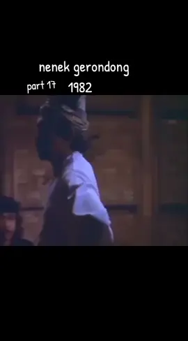 #nenekgerondong #1982 