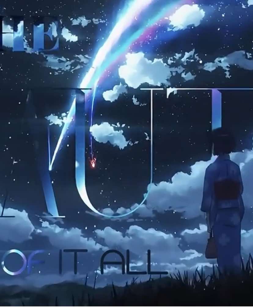 The songs fits so well #yourname #fyp #edit #justthetwoofus #prt #anime 