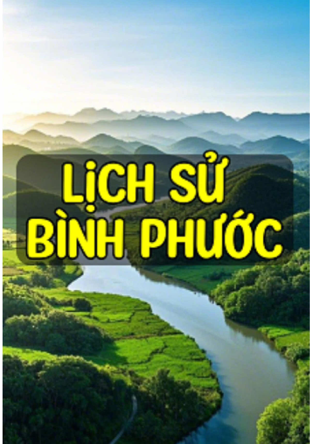 Lịch sử Bình Phước #may18 #viral #xuhuong #binhphuoc #lichsuvietnam 