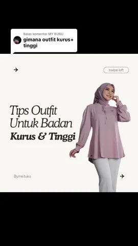 Membalas @MY BUBU yuk simak baik-baik yaa #tipsmemilihoutfit #outfit #tipsandtricks #tipsfashionstyle #masukberandafyp #outfitideas #tipsoutfitkurustinggi #outfitideas #ootdstyle #tipsfashionstyle 