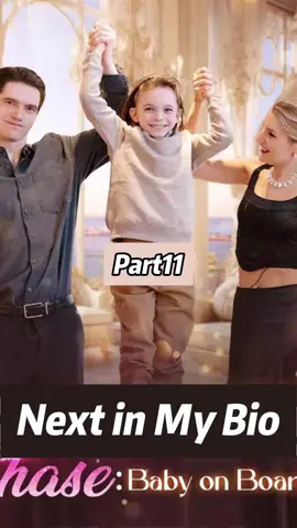 Next in My Bio Title:The Billionaire’s Chase:Baby no Board #moboreels #shortDrama #fouryou #fouyoupage #shortsvideo #shortstory #Reelshort #fyp #reelshortapp #usadrama #fy #usatiktok #usdrama #usa_tiktok #short #TheBillionaireschaseBabyonBoard 