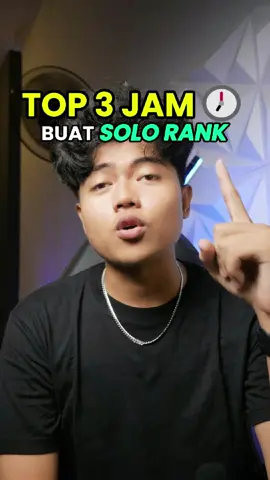 Top 3 jam buat solo rank (tonton sampe abis) #mlbb #mlbbreact #mlbbcreatorcamp #mobilelegends #mlbbcreatorbase #mlbbindonesia #jampushrank  jam push rank, jam solo rank season sekarang, tips solo rank, jam push rank season sekarang, jam solo mlbb