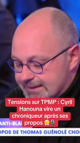 #cyrilhanouna #tpmp #enerver 