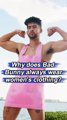 Why does Bad Bunny always wear women's clothing.He also tried to cover his face with a rabbit mask. #BadBunny #rapper #fyp #foryou #celebrity #usa 