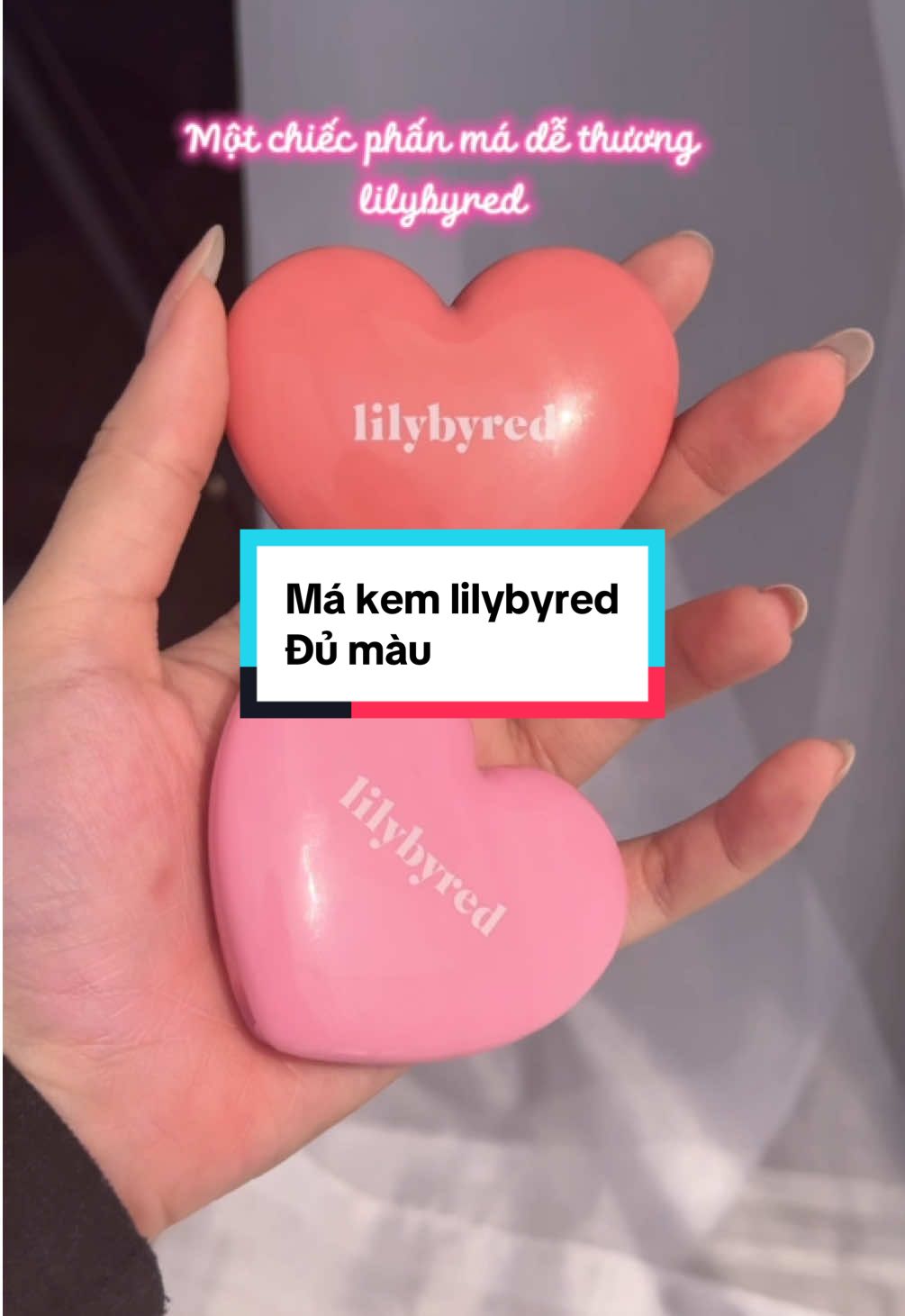 Phấn má kem lilybyred cho đôi má ửng hồng. 1 chiếc phấn má không thể thiếu!!! #songiagoc #phanmakemlilybyred #lilybyred #tiktokshoptet 