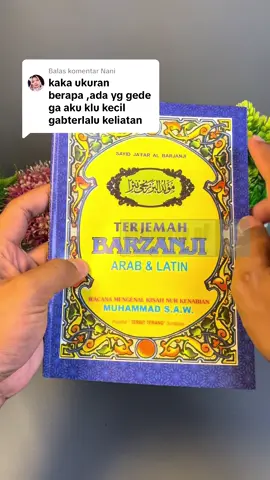 Membalas @Nani Kitab Maulid Barzanji Terjemah ukuran A5 pas banget ditangan. Cocok buat semua kalangan usia. #mualid #maulidnabi #bukumaulid #barzanji #albarzanji #mualidbarzanji #maulidalbarzanji #yarabbisholli 