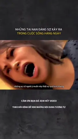 NHỮNG TAY NẠN ĐÁNG SỢ XẢY RA TRONG CUỘC SỐNG HÀNG NGÀY#LearnOnTikTok #xh #khampha #khoahoc 