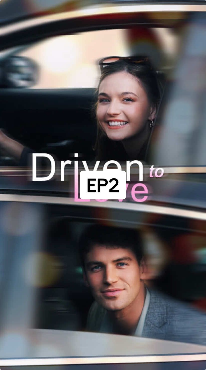 EP2 Driven To Love #movie #shorts #realshorts #mywife #Love #mymafia #servertiktok #accident #realshort #dramashorts #viralvideo #tiktokviral #tiktok #tiktoker @tiktok creators @TikTok Shop Creator @TikTok @DreameShort Romance 
