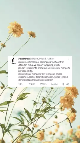 Self control adalah bentuk tanggung jawab pada diri sendiri dan orang lain #fasehidup #perjalananhidup #kehidupan #realitakehidupan #hidup #masadepan #dewasa #prosespendewasaan #refleksidiri #introspeksidiri #quoteskehidupan #motivasihidup #inspirasihidup  #ceritahidup #lifequotes #lifelessons #lifejourney