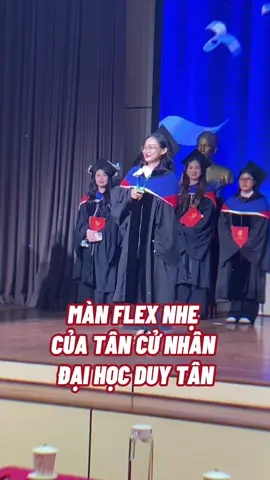 MÀN FLEX NHẸ CỦA TÂN CỬ NHÂN ĐẠI HỌC DUY TÂN #dtu #daihocduytan #duytanuni #duytanuniversity #letotnghiep🎓 