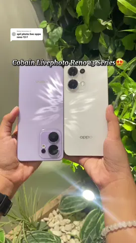 Membalas @vi kira kira kalian suka yang mana nihh😍 #oppo #oppobillionbeats #oppoindonesia #reno13soc #butterflyromanceonyourhand #gadget #fypシ゚ #masukberandafyp #madiun #opporeno13 #fypage #oppoindonesia💚💚💚 #Reno13KOS2SOCMDN #3SecondsTouchingMoment #ThePerfectFrame #Reno13TeamSOC #OPPOReno13Series  #Reno13SOC