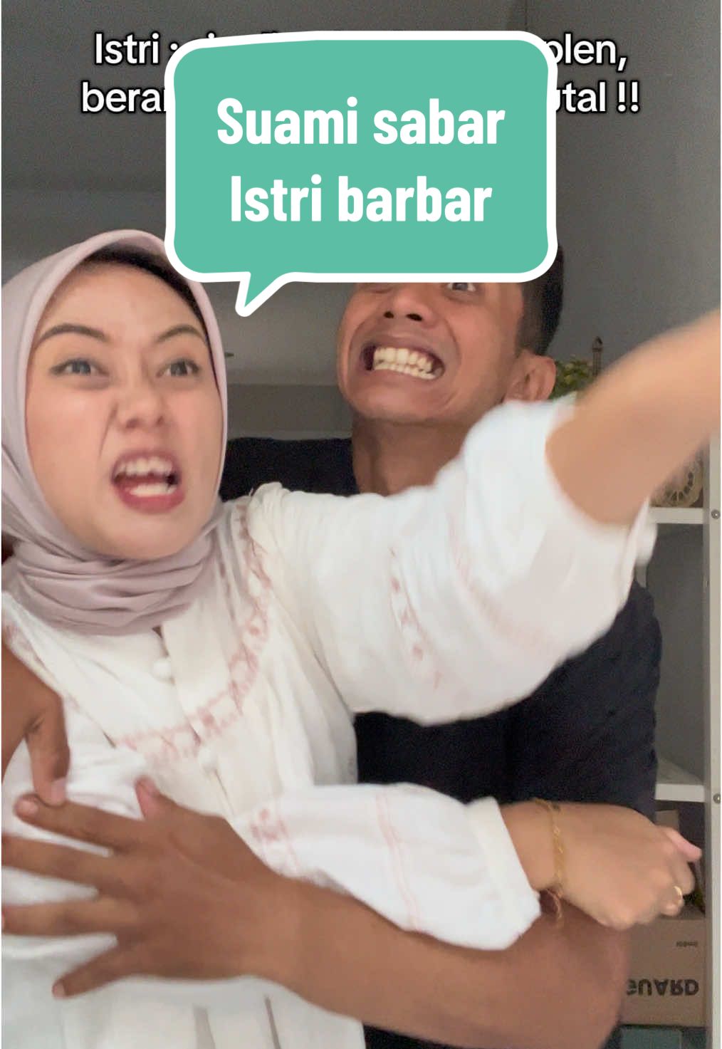 Si sabar dan si barbar 😇😤 #fyp #pasutri 