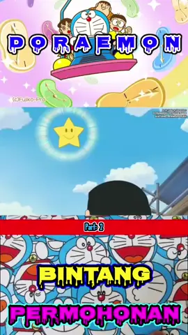 DORAEMON ‼Bintang🌟 Permohonan #part2 #doraemonlovers #fpyシ #fyp #fypシ゚viral🖤tiktok #Love #trending #tiktok #comedy #followme #fypシ゚viral🖤tiktok