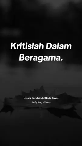 Ustadz Yazid bin Abdul Qadir Jawas رحمه الله رحمة واسعة #ustadzyazidbinabdulqadirjawas #selfreminder #dakwah #lifelessons #muslim #motivation #reminder 
